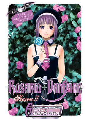 cover image of Rosario+Vampire: Season II, Volume 6